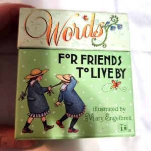Words For Friends To Live By: By Mary Engelbreit 2004